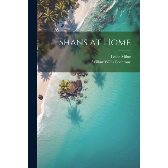 Shans at Home (Paperback)
