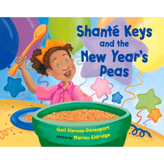 Pre-Owned Shante Keys and the New Year's Peas (Paperback) 0807573310 9780807573310