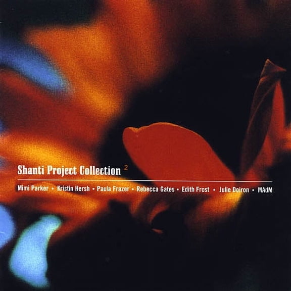 Shanti Project Collection, Vol. 2 (CD) by Various Artists