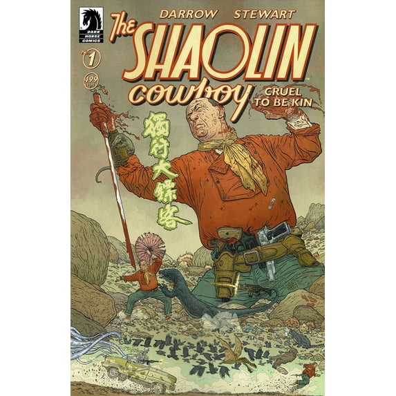 Shaolin Cowboy: Cruel to Be Kin #1A VF ; Dark Horse Comic Book