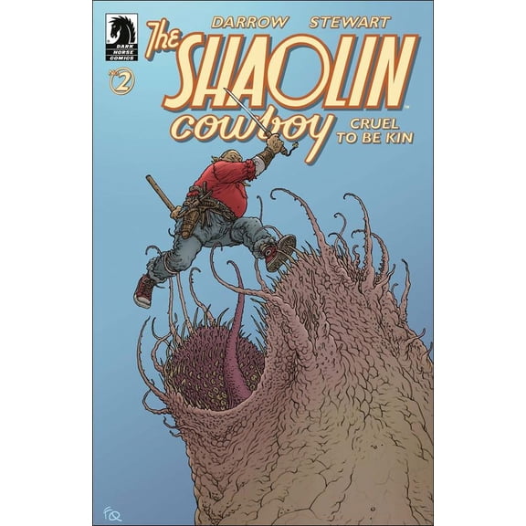 Shaolin Cowboy: Cruel to Be Kin #2B VF ; Dark Horse Comic Book