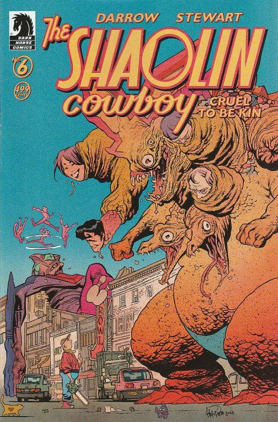 Shaolin Cowboy: Cruel to Be Kin #6B VF ; Dark Horse Comic Shaolin Cowboy: Cruel to Be Kin #6B VF ; Dark Horse Comic