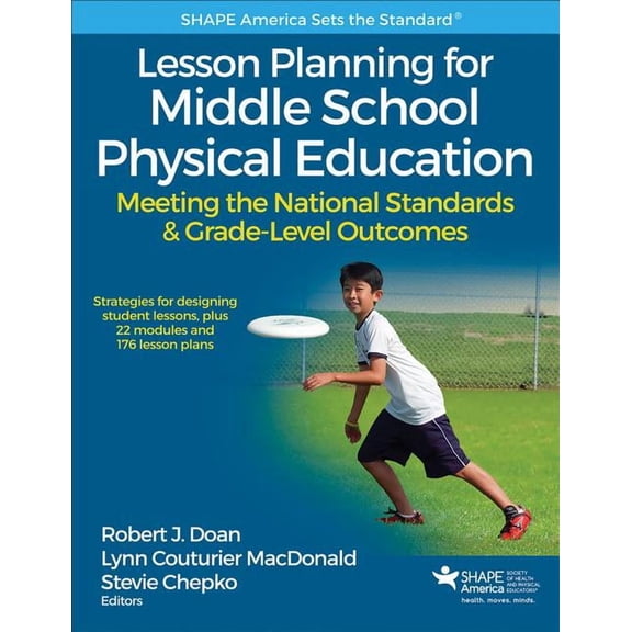 Shape America Set the Standard Lesson Planning for Middle School Physical Education: Meeting the National Standards & Grade-Level Outcomes, (Paperback)