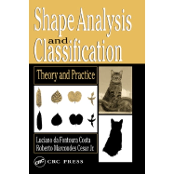 Pre-Owned Shape Analysis and Classification: Theory and Practice (Image Processing Series), 9780849334931, 0849334934, Hardcover, 1 edition