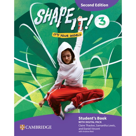 Shape It Shape It! Level 3 Student's Book with Digital Pack Second Edition, (Paperback)