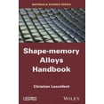 thumbnail image 1 of Shape-Memory Alloys Handbook, (Hardcover), 1 of 1