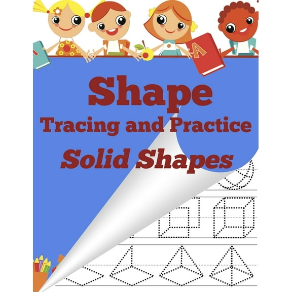 Shape Tracing and Practice: Solid Shapes, (Paperback)