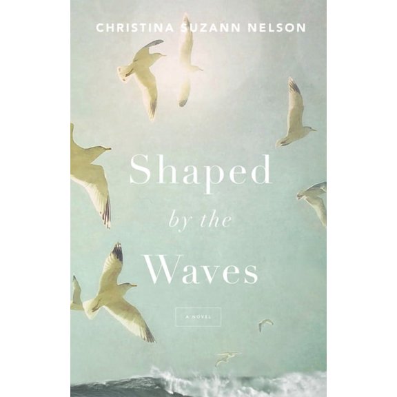 Shaped by the Waves (Hardcover)