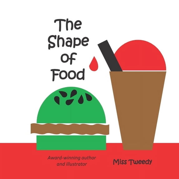 Shapes The Shape of Food, Book 6, (Paperback)
