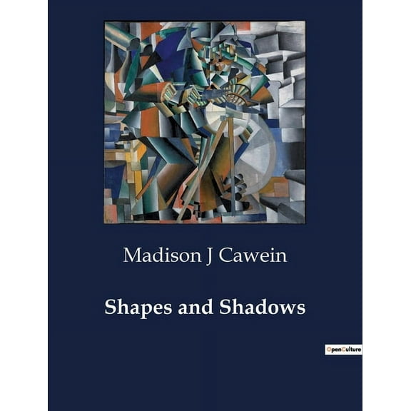 Shapes and Shadows (Paperback)