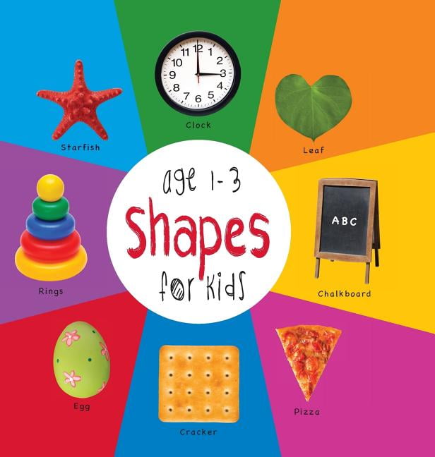 Shapes for Kids age 1-3 (Engage Early Readers: Children's Learning Books) with FREE EBOOK, (Hardcover)