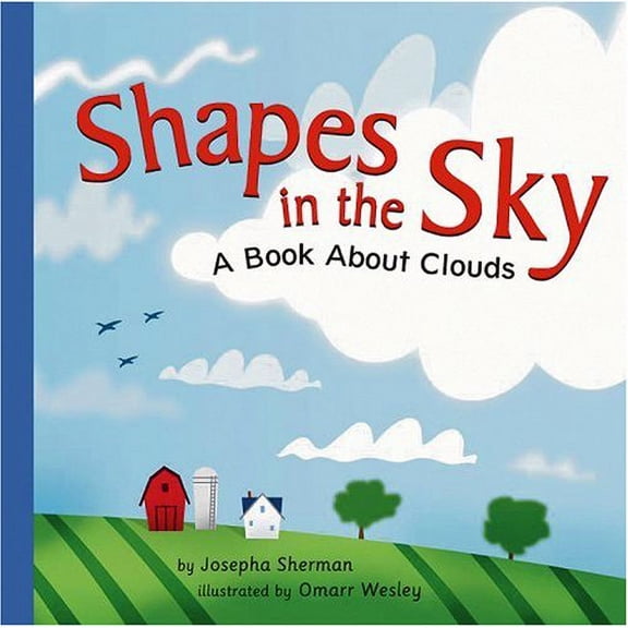 Pre-Owned Shapes in the Sky: A Book about Clouds (Unknown) 1404800972 9781404800977