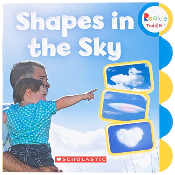 Pre-Owned Shapes in the Sky (Rookie Toddler) (Board book) 0531224570 9780531224571