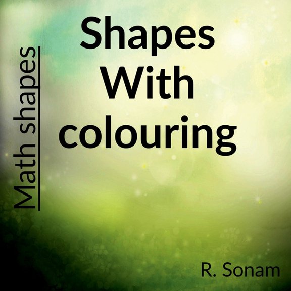 Shapes with colouring: Maths shapes, (Paperback)