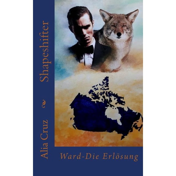 Shapeshifter: Shapeshifter : Ward-Die Erlsung (Series #4) (Paperback)