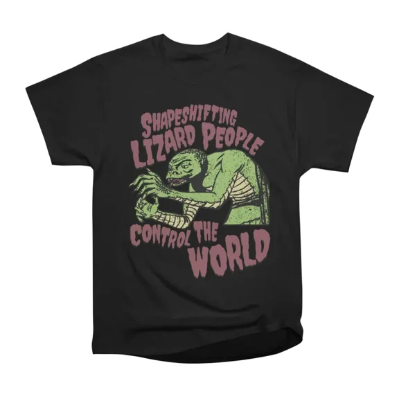 Shapeshifting Lizard People Control The World Retro Sci Fi Alien Horror T-Shirt Tee Gift F