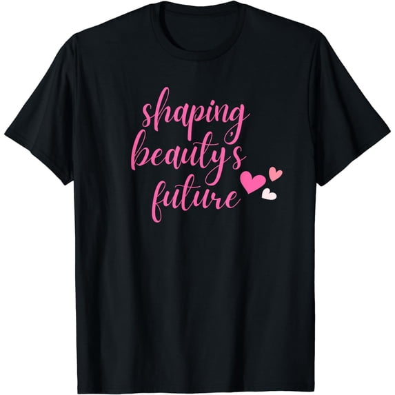 Shaping Beauty's Future - Cosmetology Instructor T-Shirt