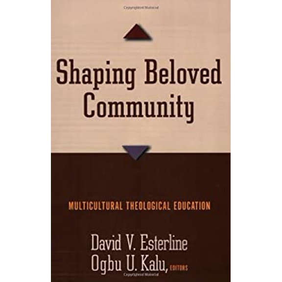 Pre-Owned Shaping Beloved Community : Multicultural Theological Education (Paperback) 9780664229375
