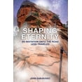 thumbnail image 1 of Shaping Eternity: An Invitation Onto the Road Less Traveled, (Paperback), 1 of 1