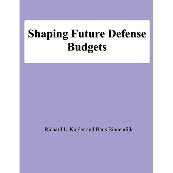 Shaping Future Defense Budgets