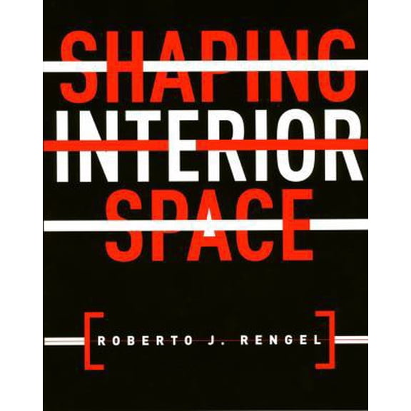 Pre-Owned Shaping Interior Space (Paperback) 1563672219 9781563672217