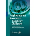 thumbnail image 1 of Shaping Internet Governance: Regulatory Challenges, (Paperback), 1 of 1