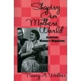 thumbnail image 1 of Shaping Our Mothers' World: American Women's Magazines, 1 of 1
