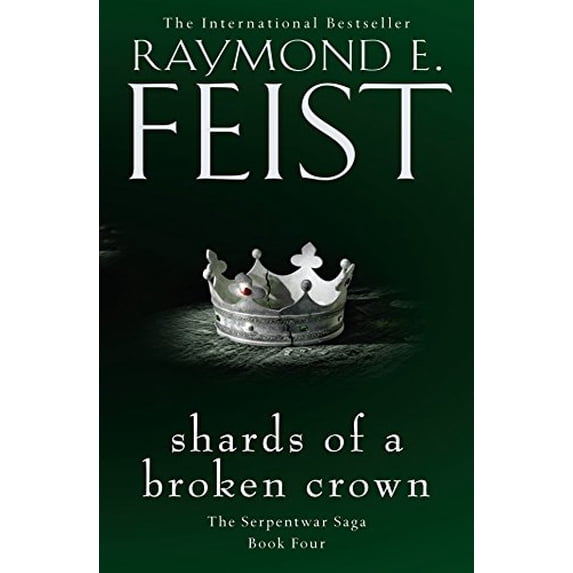 Pre-Owned Shards of a Broken Crown: Book 4 (The Serpentwar Saga) Paperback
