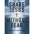 thumbnail image 1 of Pre-Owned Share Jesus Without Fear (Revised Edition) - Bible Study Book: 4-Session Bible Study (Paperback) 1430053569 9781430053569, 1 of 1