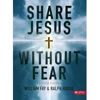 Pre-Owned Share Jesus Without Fear - Member Book Revised (Paperback) 1415865345 9781415865347