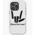 thumbnail image 1 of Share The Love Graphic Logo N4283 Phone Case for iPhone 17 16 15 14 13 12 11 Pro Max, 1 of 2