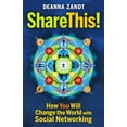 thumbnail image 1 of Pre-Owned Share This!: How You Will Change the World with Social Networking (Paperback) 1605094161 9781605094168, 1 of 1