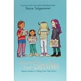 thumbnail image 1 of Pre-Owned Share Your Smile: Raina's Guide to Telling Your Own Story (Hardcover) 1338353845 9781338353846, 1 of 1