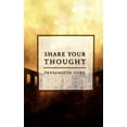 thumbnail image 1 of Share Your Thought (Paperback), 1 of 1