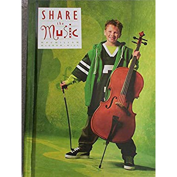 Pre-Owned Share the Music (Hardcover) 0022950524 9780022950521