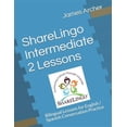 thumbnail image 1 of ShareLingo Intermediate 2 Lessons: Bilingual Lessons for English / Spanish Conversation Practice, 1 of 1