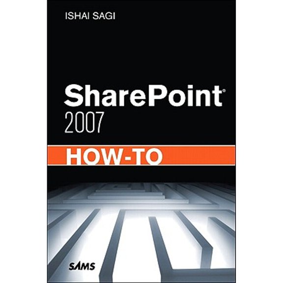 Pre-Owned Sharepoint 2007 How-To (Paperback) 0672330504 9780672330506