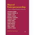 thumbnail image 1 of Shared Entrepreneurship: A Path to Engaged Employee Ownership, (Paperback), 1 of 1