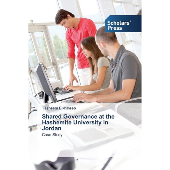 Shared Governance at the Hashemite University in Jordan (Paperback)