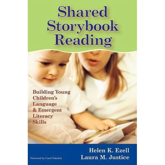 Pre-Owned Shared Storybook Reading: Building Young Children's Language & Emergent Literacy Skills (Paperback) 1557668000 9781557668004
