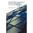 thumbnail image 1 of Shareholder Participation and the Corporation: A Fresh Inter-Disciplinary Approach in Happiness, (Hardcover), 1 of 1