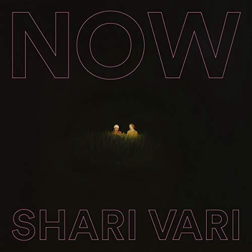 Shari Vari - NOW - Music & Performance - Vinyl