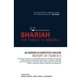 thumbnail image 1 of Pre-Owned Shariah: The Threat To America: An Exercise In Competitive Analysis (Report of Team B II) (Paperback) 098229476X 9780982294765, 1 of 1