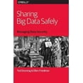thumbnail image 1 of Sharing Big Data Safely: Managing Data Security (Paperback), 1 of 1