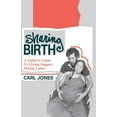 thumbnail image 1 of Sharing Birth: A Father's Guide to Giving Support During Labor, 1 of 1