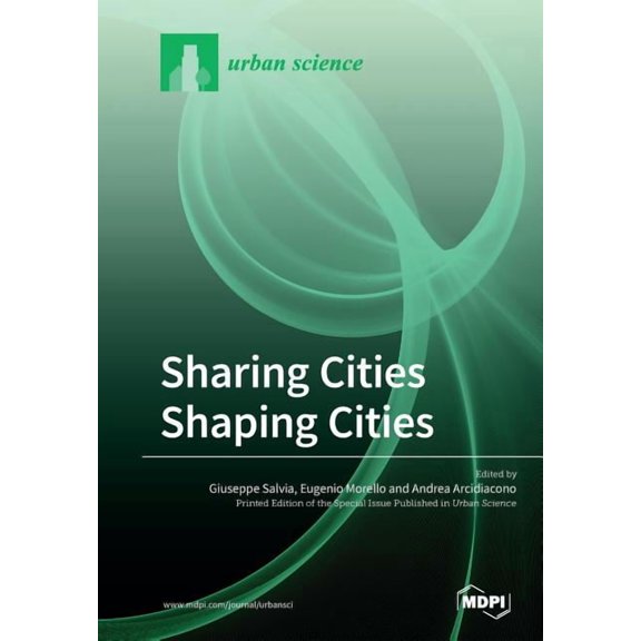 Sharing Cities Shaping Cities, (Paperback)
