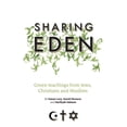 thumbnail image 1 of Pre-Owned Sharing Eden: Green Teachings from Jews, Christians and Muslims (Paperback) 1847740413 9781847740410, 1 of 1