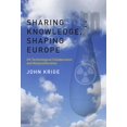 thumbnail image 1 of Sharing Knowledge, Shaping Europe : Us Technological Collaboration and Nonproliferation, 1 of 1