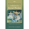 thumbnail image 1 of Sharing Life with Another a Memoir of a Social Worker: Poignant End of Life Stories, (Paperback), 1 of 1