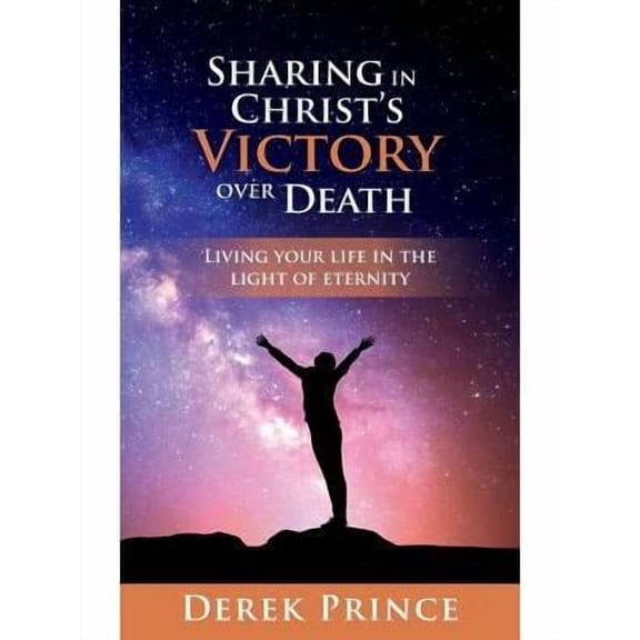 Sharing in Christ's victory over Death